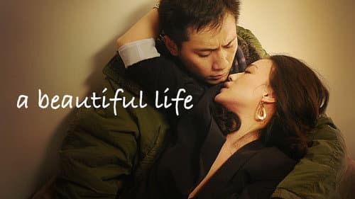 A Beautiful Life still