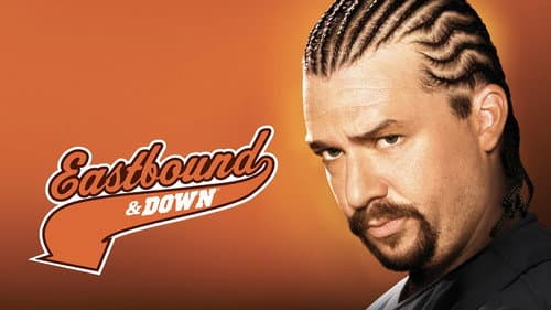 Eastbound & Down still