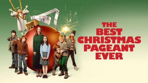 The Best Christmas Pageant Ever still