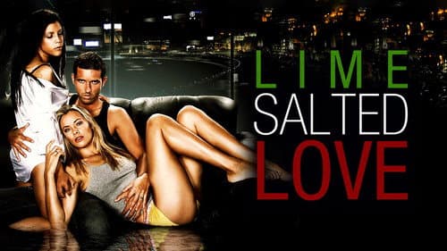 Lime Salted Love still