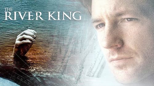 The River King still
