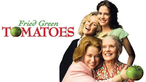 Fried Green Tomatoes still