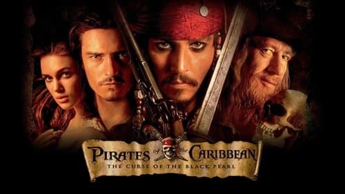 Pirates of the Caribbean: The Curse of the Black Pearl still