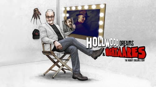 Hollywood Dreams & Nightmares: The Robert Englund Story still