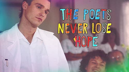The Poets Never Lose Hope still