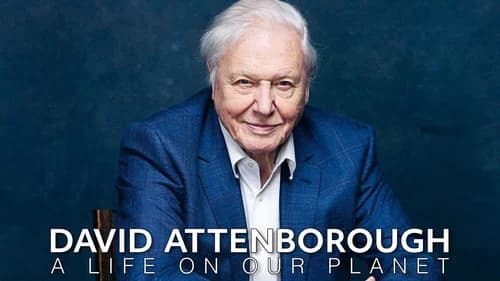 David Attenborough: A Life on Our Planet still