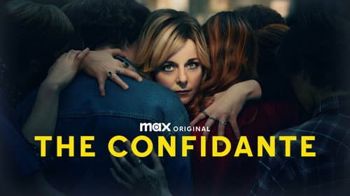 The Confidante still