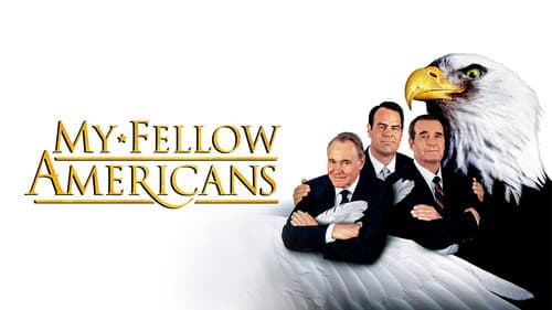 My Fellow Americans still