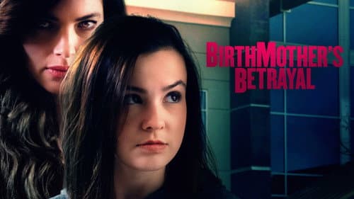 Birthmother's Betrayal still