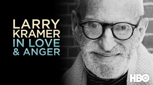 Larry Kramer In Love & Anger still
