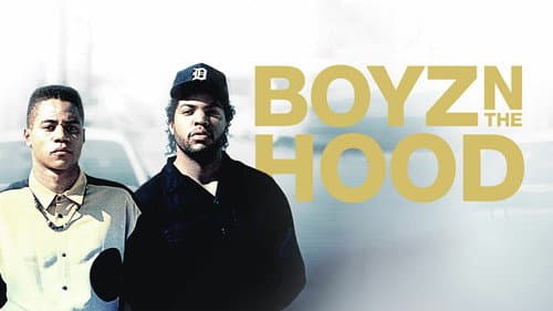 Boyz n the Hood still