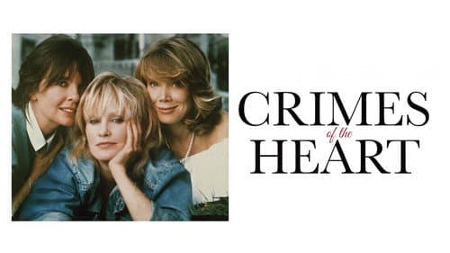 Crimes of the Heart still