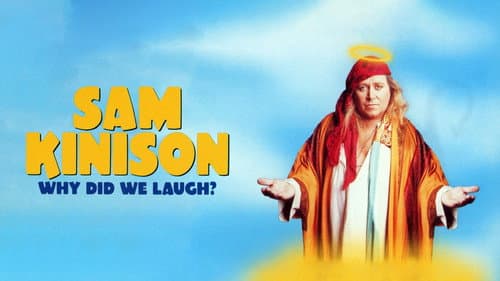 Sam Kinison: Why Did We Laugh? still