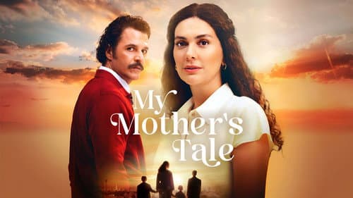 My Mother’s Tale still
