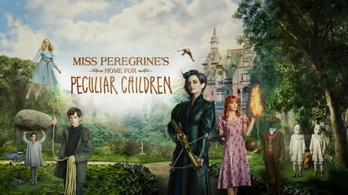 Miss Peregrine's Home for Peculiar Children still