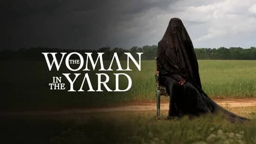 The Woman in the Yard still