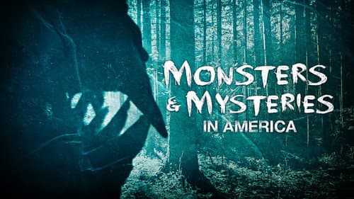 Monsters and Mysteries in America still