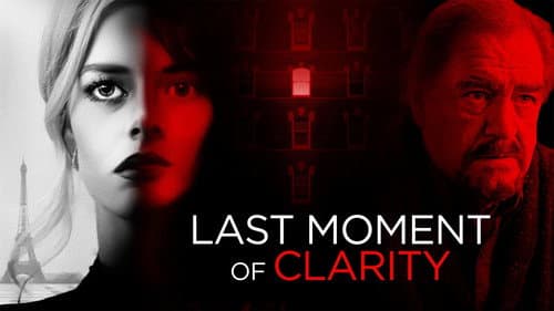 Last Moment of Clarity still