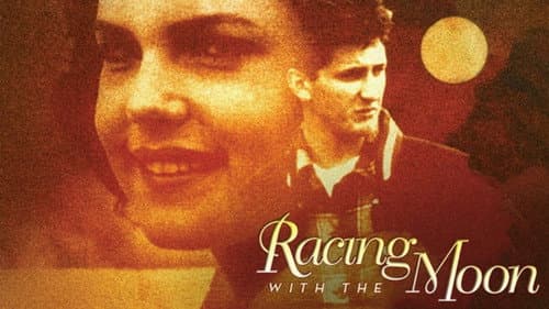 Racing with the Moon still