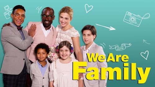We Are Family still
