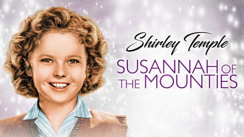 Susannah of the Mounties still