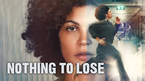 Nothing to Lose still