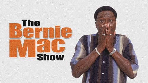 The Bernie Mac Show still