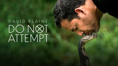 David Blaine Do Not Attempt still