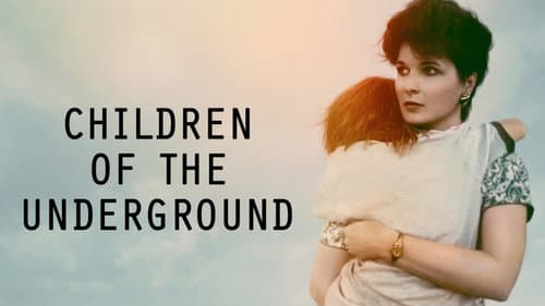 Children of the Underground still