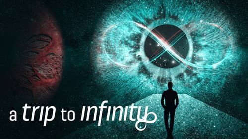 A Trip to Infinity still