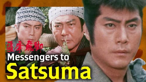 Messengers to Satsuma still