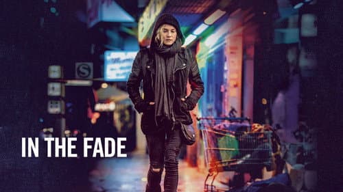 In the Fade still