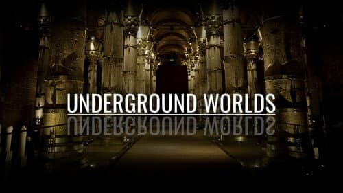 Underground Worlds still