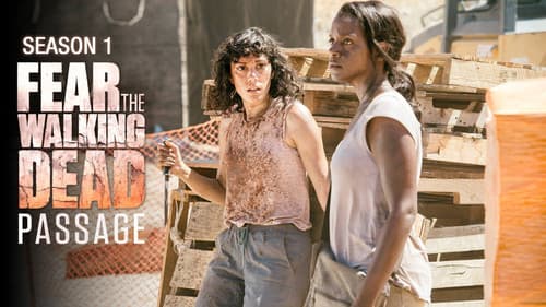 Fear the Walking Dead: Passage still
