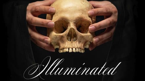 Illuminated: The True Story of the Illuminati still