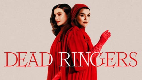 Dead Ringers still