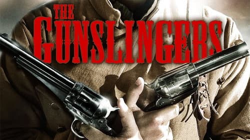 The Gunslingers still
