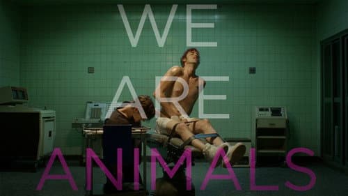 We Are Animals still