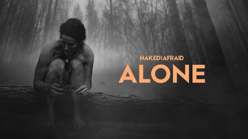 Naked and Afraid: Alone still