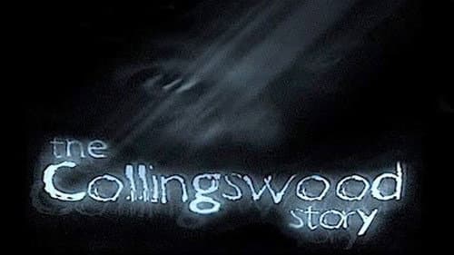The Collingswood Story still