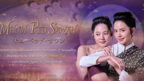 Mom Ped Sawan still