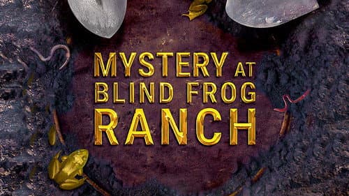 Mystery at Blind Frog Ranch still