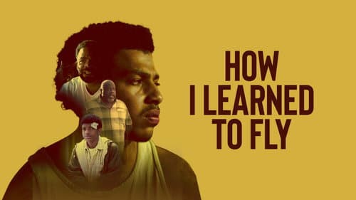 How I Learned to Fly still