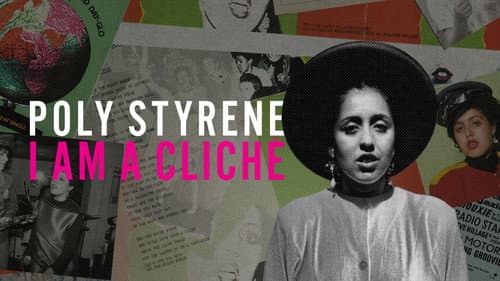 Poly Styrene: I Am a Cliché still
