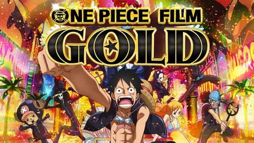 One Piece Film: GOLD still