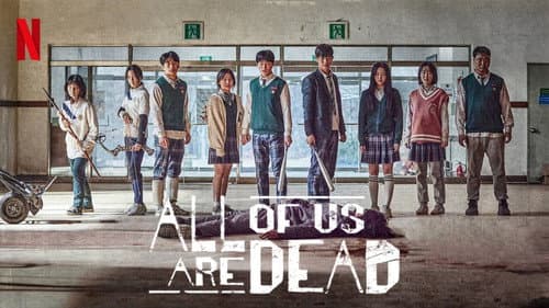 All of Us Are Dead still