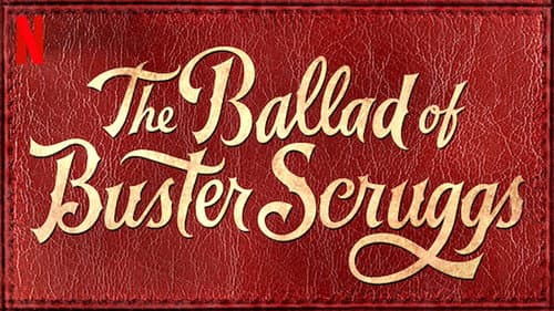 The Ballad of Buster Scruggs still