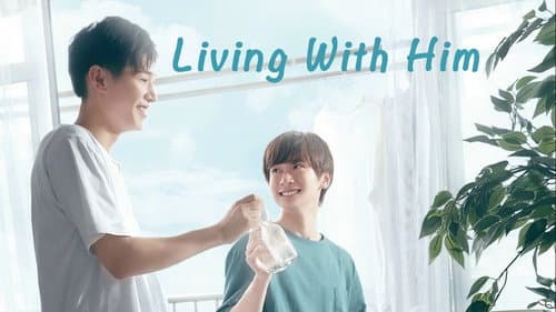 Living with Him still