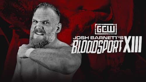 GCW Josh Barnett’s Bloodsport XIII still