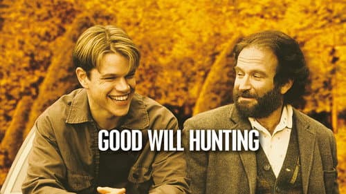 Good Will Hunting still